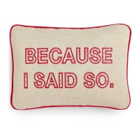 Celebrate Shop ‘Because I Said So’ Decorative Pillow; Ivory & Pink Floral