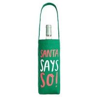 Celebrate Shop ‘Santa Says So!’ Fabric Wine Bag, Green