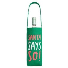 Celebrate Shop ‘Santa Says So!’ Fabric Wine Bag, Green