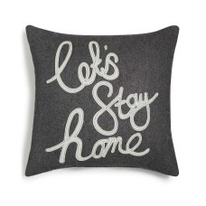 Holiday Lane Let’s Stay Home Square Pillow, Gray