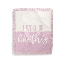 Whim By Martha Stewart Collection I Woke Up Like This Throw
