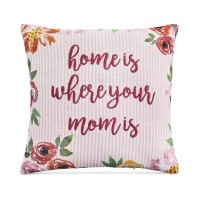 Lacourte 20″ x 20″ Home is Where Mom Is Decorative Pillow, Multi