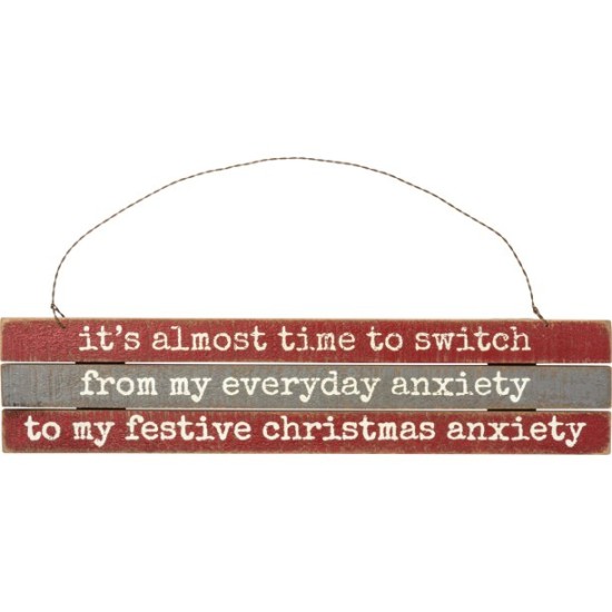 PBK Christmas Decor – Switch to Festive Anxiety Slat Ornament