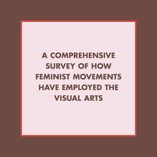  The Art of Feminism, Revised Edition – by Helena Reckitt (Hardcover)