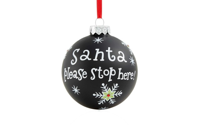  Santa Please Stop Here Ornament, Black