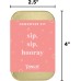  Sip Sip Hooray Hangover Kit, Includes 6 After-Party Emergency Essential Items, Small Portable Pouch, Ideal Gift for Friends, Siblings, Peers, Bachelorette Parties and Birthday’s, Pink, 4 x 2.5