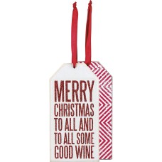 Primitives by Kathy ”Merry Christmas To All And To All Some Good Wine” Bottle Ornament