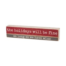 Primitives By Kathy Slatted Wooden Box Sign The Holidays Will, 14 x 3