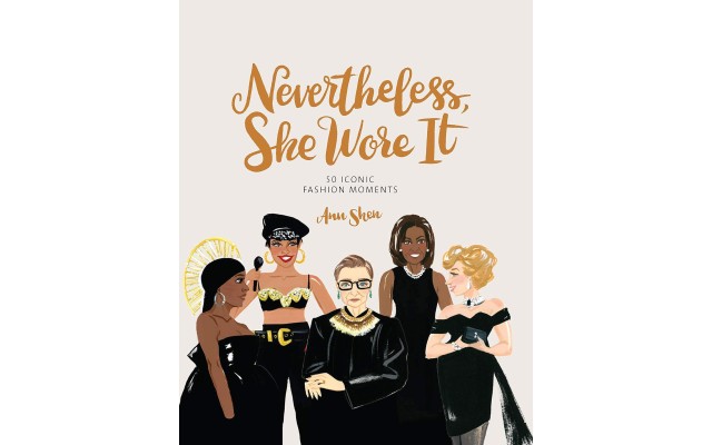  Nevertheless, She Wore It 50 Iconic Fashion Moment