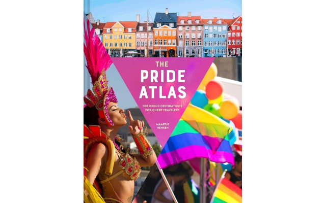  The Pride Atlas 500 Iconic Destinations for Queer