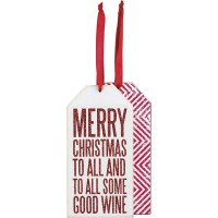 Primitives by Kathy ”Merry Christmas To All And To All Some Good Wine” Bottle Ornament